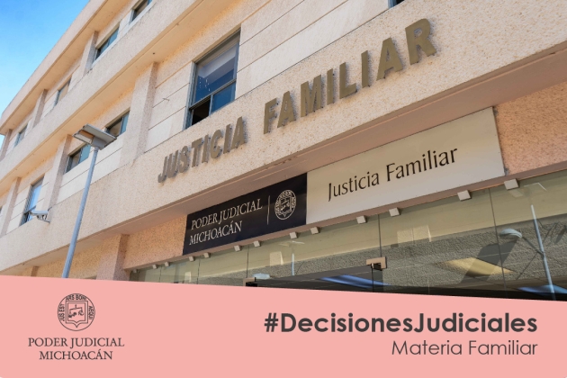 Garantiza Poder Judicial de Michoacán el bienestar de la niñez en juicios familiares 